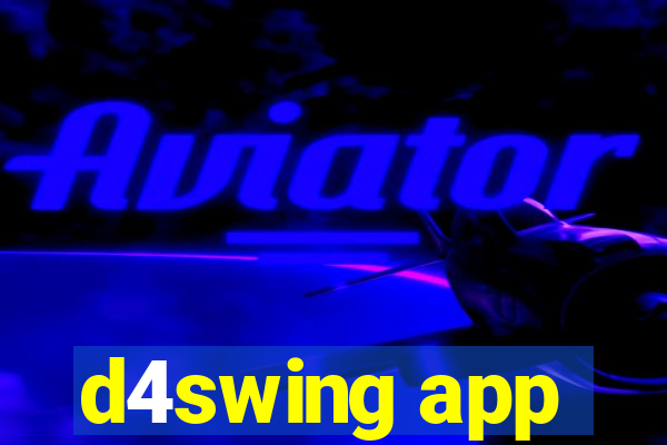 d4swing app